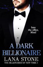 Book cover - Lana Stone: A Dark Billionaire